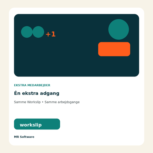 Workslip ekstra medarbejder