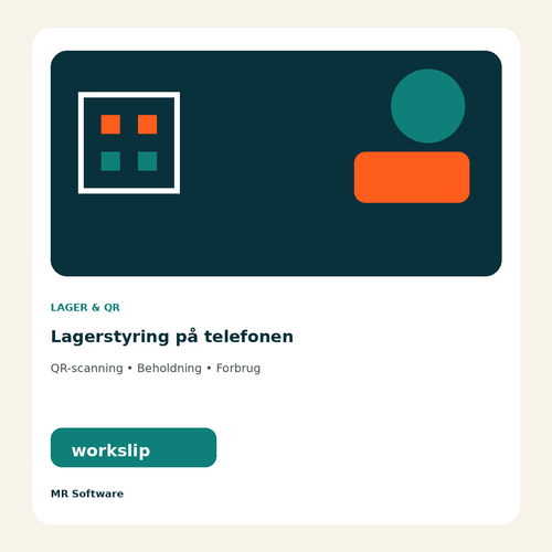 Workslip lagerstyring og QR