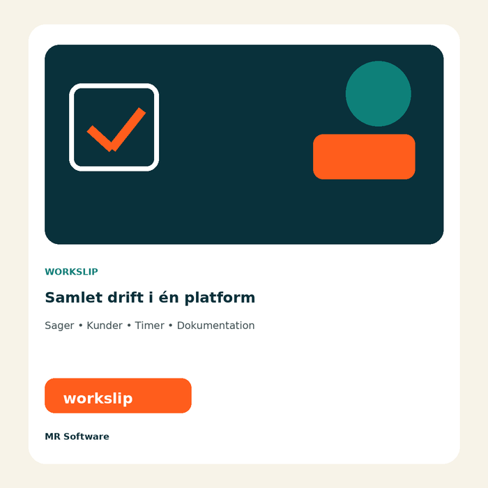 Workslip — samlet drift i én platform